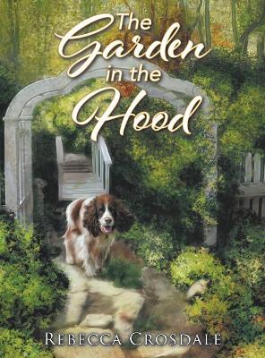 The Garden in the Hood