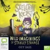 The Wild Imaginings of Stanley Strange