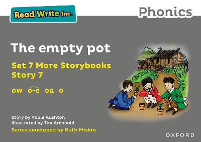 Read Write Inc. Phonics: The empty pot (Grey Set 7A Storybook 7)