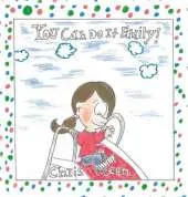 You Can Do It Emily!