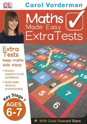 Maths Made Easy Extra Tests Ages 6-7 Key Stage 1