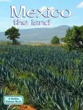 Mexico, the Land