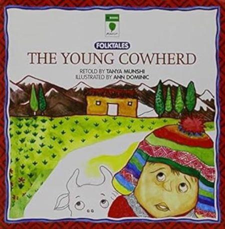 The Young Cowherd: Latin America Folktales