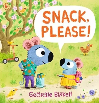Snack, Please!: A Cheery Street story to help kids eat their meals, for ages 3-7 and a great Father's Day gift to share