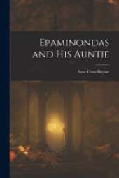 Epaminondas and his Auntie