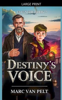 Destiny's Voice