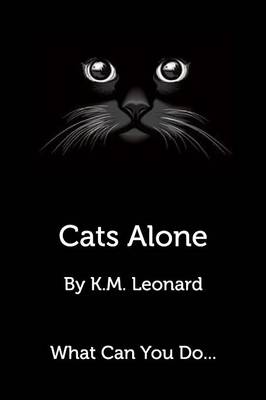 Cats Alone