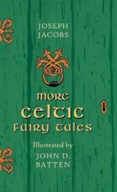 More Celtic Fairy Tales