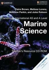 Cambridge International AS and A Level Marine Science Teacher's Resource CD-ROM