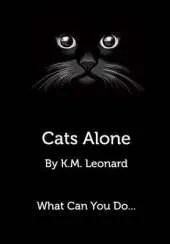 Cats Alone