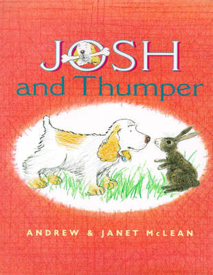 Josh and Thumper