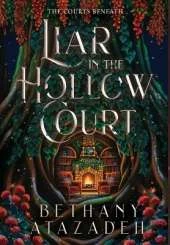 Liar in the Hollow Court