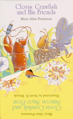 Clovis Crawfish and His Friends/Clovis Crawfish and Simeon Suce-fleur