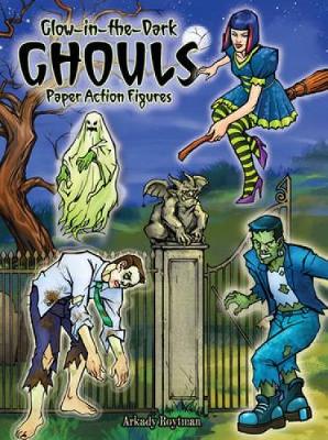 Glow-in-the-Dark Ghouls: Paper Action Figures