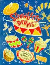 Poetry Picture: Strawberry Drums