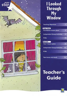Rigby Star Shared Reception Fiction: I Looked Through My Window: Teachers Guide