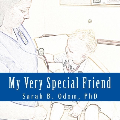 My Very Special Friend