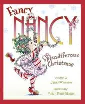 Fancy Nancy Splendiferous Christmas