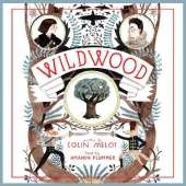 Wildwood: The Wildwood Chronicles, Book I