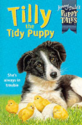 Tilly the Tidy Puppy