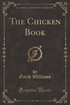 The Chicken Book (Classic Reprint)