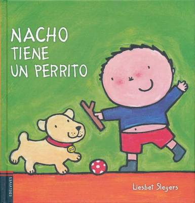 Nacho tiene un perrito