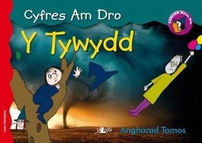 Cyfres am Dro: 7. y Tywydd