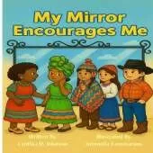 My Mirror Encourages Me (English): Knowing That You're Wonderfully Made