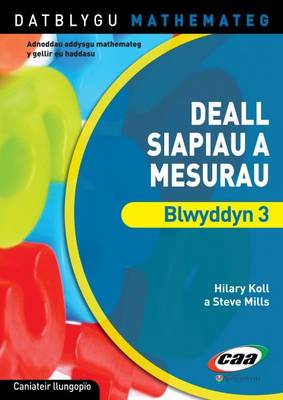 Deall Siapiau a Mesurau Blwyddyn 3