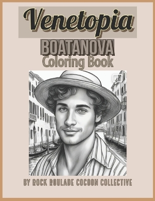 Boatanova, Venetopia: Coloring Book