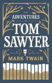 The Adventures of Tom Sawyer