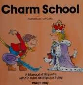 Charm School