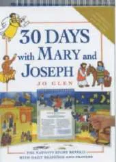 30 Days with Mary and Joseph