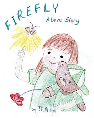 Firefly: A Love Story