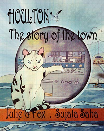 Houlton: The Story of the Town