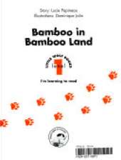 Bamboo in Bamboo Land