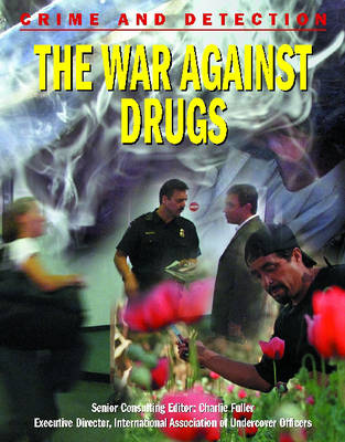 The War Against Drugs