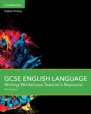 GCSE English Language Writing Workshops Teacher's Resource Free Online