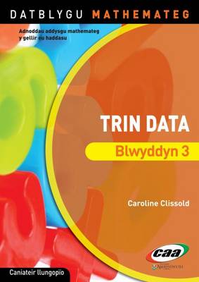 Trin Data - Blwyddyn 3