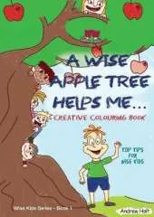 A Wise Apple Tree Helps Me: Colouring Journal