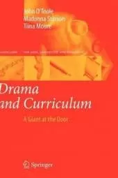 Drama and Curriculum: A Giant at the Door