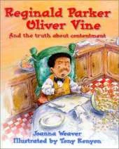 Reginald Parker Oliver Vine: And the Truth about Contentment