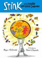 Stink And The Incredible Supergalactic J