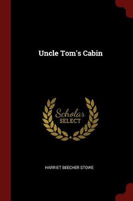 Uncle Tom's Cabin
