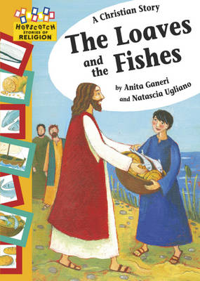 Hopscotch: Religion: A Christian Story - The Loaves and the Fishes