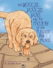 The Woogie Boogie Boys and the Mystery of the Puddley Paw Prints