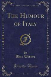 The Humour of Italy (Classic Reprint)