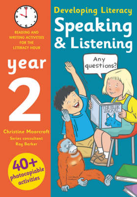 Speaking and Listening - Year 2: Photocopiable Activities for the Literacy Hour