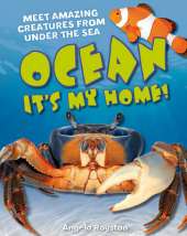 Ocean It's my home!: Age 5-6, average readers