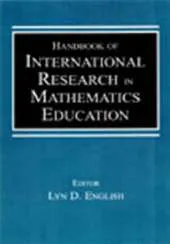 Handbook of International Research in Mathematics Education